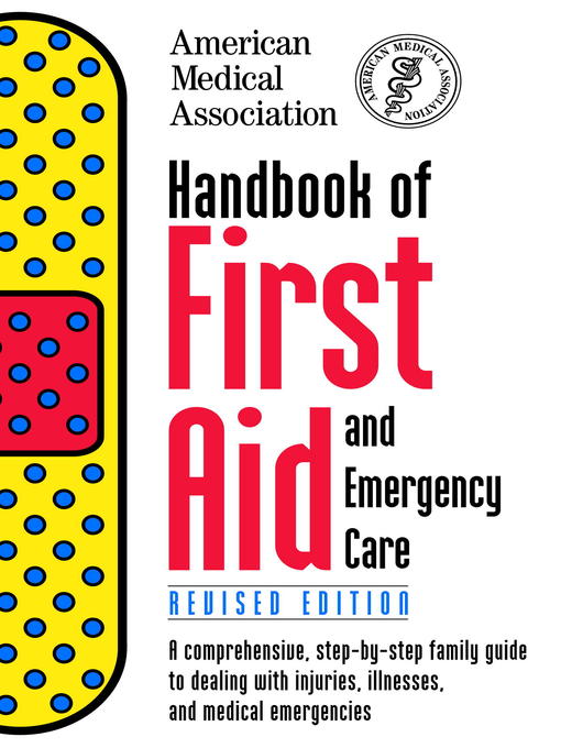 Title details for Handbook of First Aid and Emergency Care by American Medical Association - Available